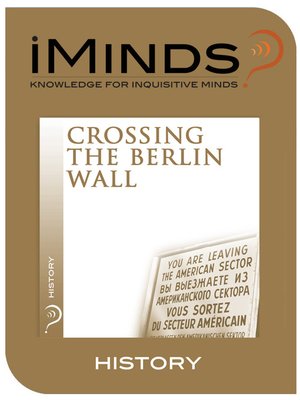 Crossing the Berlin Wall - ebook